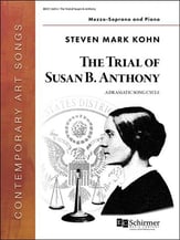 The Trial of Susan B. Anthony Vocal Solo & Collections sheet music cover